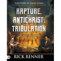 The Rapture, the Antichrist, and the Tribulation: An End-Times Countdown and What Happens Next - Hardcover