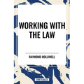 Working with the Law - Hardcover
