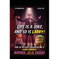 Life Is a Joke, and So Is Larry - Paperback