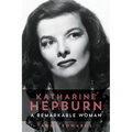 Katharine Hepburn: A Remarkable Woman - Paperback