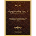 A Genea-Biographical History Of The Rittenhouse Family V1: And All Its Branches In America, With Sketches Of Their Descendants (1893) - Paperback