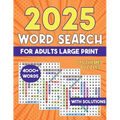 2025 Word Search for Adults Large Print 4000+ Words: Word Search Puzzle Books - Paperback