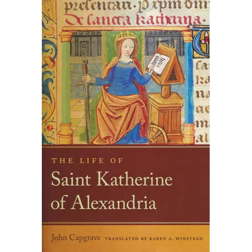 The Life of Saint Katherine of Alexandria - Paperback