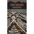 Decision Making: Discerning the Will of God - Paperback