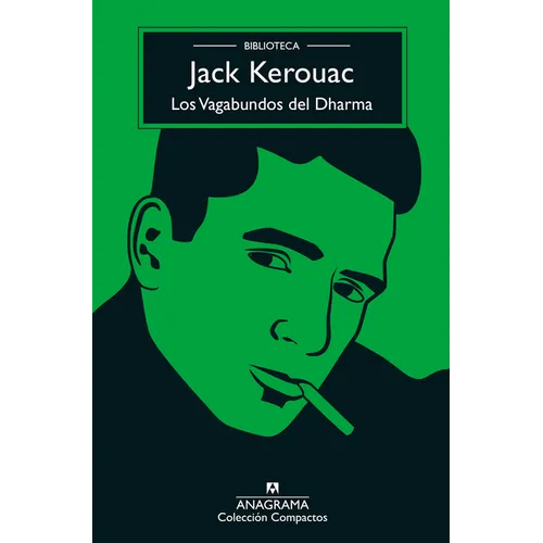 Vagabundos del Dharma, Los (Biblioteca Kerouac) - Paperback