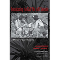 Broadcasting the Civil War in El Salvador: A Memoir of Guerrilla Radio - Paperback