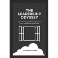The Leadership Odyssey: Transforming Cost Management into Competitive Advantage - Paperback