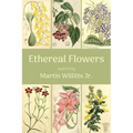 Ethereal Flowers - Paperback