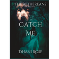 Catch Me: Book One - Paperback