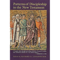 Patterns of Discipleship in the New Testament - Paperback