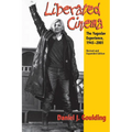 Liberated Cinema: The Yugoslav Experience, 1945-2001 - Paperback
