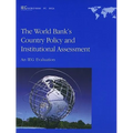 The World Bank's Country Policy and Institutional Assessment: An IEG Evaluation - Paperback