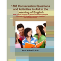 Conversations Questions and Activities to Aid in the Learning of English - Paperback