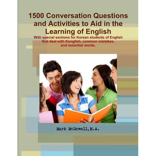 Conversations Questions and Activities to Aid in the Learning of English - Paperback