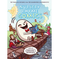 Nursery Rhyme Comics: 50 Timeless Rhymes from 50 Celebrated Cartoonists! - Hardcover