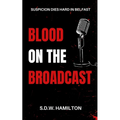 Blood On The Broadcast - Paperback