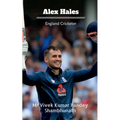 Alex Hales: England Cricketer - Paperback