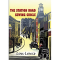 The Station Road Sewing Circle - Paperback