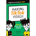 Making Tiktok Videos - Paperback