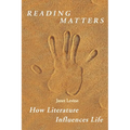 Reading Matters: How Literature Influences Life - Paperback
