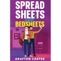 Spreadsheets and Bedsheets - Paperback
