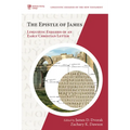 The Epistle of James: Linguistic Exegesis of an Early Christian Letter - Paperback
