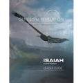 Genesis to Revelation: Isaiah Leader Guide: A Comprehensive Verse-By-Verse Exploration of the Bible - Paperback