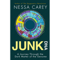Junk DNA: A Journey Through the Dark Matter of the Genome - Paperback