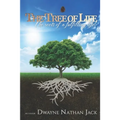The Tree Of Life: The Roots Of A Fulfilling Life - Paperback