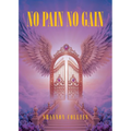 No Pain No Gain - Paperback