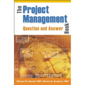 The Project Management Question and Answer Book - Paperback