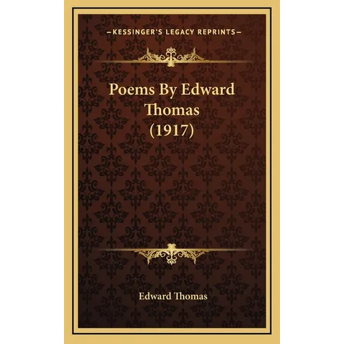 Poems By Edward Thomas (1917) - Hardcover