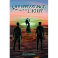 Quintessence of Light - Paperback