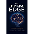 The Thinking Edge: How to Reclaim the Mindset That Machines Can't Copy - Paperback