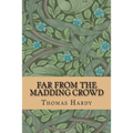 Far from the Madding Crowd - Paperback