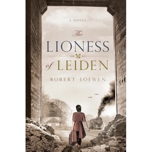 The Lioness of Leiden - Hardcover