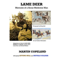 Lame Deer: Memoirs of a Sioux Medicine Man - Paperback