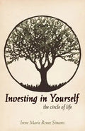 Investing in Yourself: The Circle of Life - Paperback