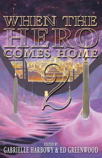 When the Hero Comes Home: 2 - Paperback