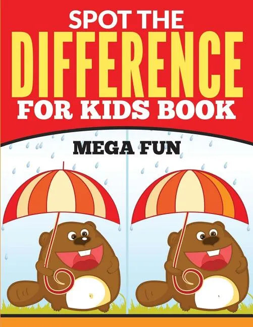 Spot The Difference For Kids Book (Mega Fun) - Paperback