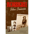 Incorrigible - Paperback