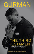 The Third Testament: A Metaparadigm - Paperback