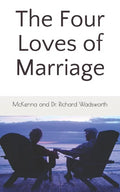 The Four Loves of Marriage - Paperback