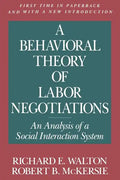 A Behavioral Theory of Labor Negotiations: The Ottoman Route to State Centralization - Paperback