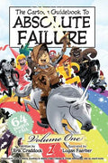 The Cartoon Guidebook to Absolute Failure Book 1 - Paperback