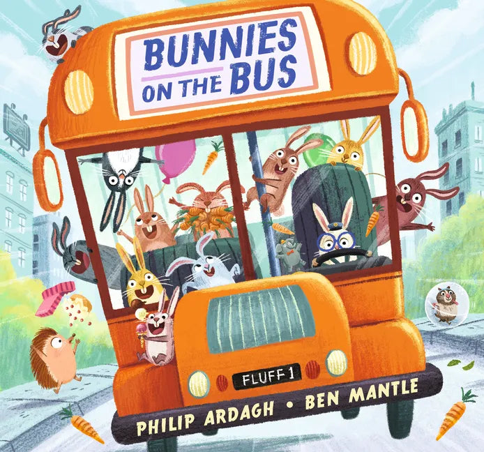Bunnies on the Bus - Hardcover