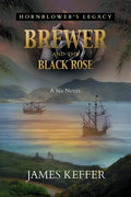 Brewer and The Black Rose - Paperback