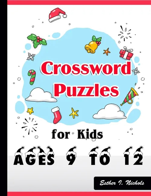 Crossword Puzzles for Kids Ages 9 to 12: Large-Print Best Puzzle Book - Paperback