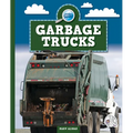 Garbage Trucks - Library Binding