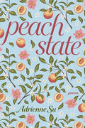 Peach State: Poems - Paperback